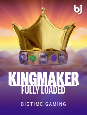 Kingmaker Fully Loaded